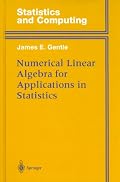 Numerical Linear Algebra for Applications in Statistics
