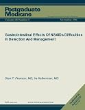 Gastrointestinal Effects Of NSAIDs Difficulties In Detection And Management (Postgraduate Medicine)