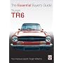 Triumph TR6 (Essential Buyer's Guide) (Essential Buyer's Guide Series)