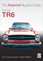 Truimph TR6 (Essential Buyer's Guide)