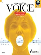 Discover Your Voice: Learn to Sing from Rock to Classic (Book & CD)