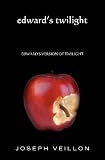 Edwards Twilight: edwards version of twilight