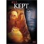 Kept