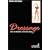 Dressage, suivi de : Une brune piquante, les Quatres jeudis, Barbara