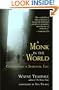 A Monk in the World: Finding the Sacred in Daily Life