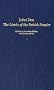 John Dee: The Limits of the British Empire (Studies in Military History and International Affairs)