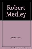 Robert Medley
