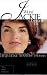 What Jackie Taught Us: Lessons from the Remarkable Life of Jacqueline Kennedy Onassis
