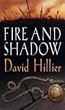 Fire and shadow