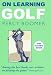 On Learning Golf