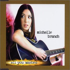 Michelle Branch - All You Wanted - Zortam Music
