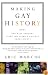 Making Gay History: The Half Century Fight for Lesbian and Gay Equal Rights