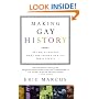 Making Gay History: The Half Century Fight for Lesbian and Gay Equal Rights