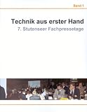 Technik aus erster Hand (Band I)