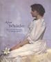 After Whistler: The Artist and His Influence on American Painting