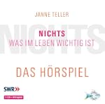 Nichts. Was im Leben wichtig ist - Da...