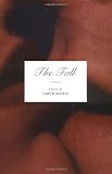 The Fall: A Novel