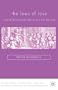 The Laws of Love: A Brief Historical and Practical Manual (Language, Discourse, Society)