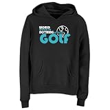 Sweatshirt Woman Black World Would Be Nothing Without Golf Sports