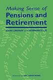 Review Radcliffe Publishing Ltd  / MAKING SENSE OF PENSIONS AND RETIREMENT (Business Side of General Practice)