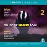 Murder Most Foul, Volume 2