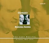 The Last Recital - Vienna, May 1974, David Oistrakh, Paul Badura-Skoda