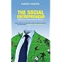 The Social Entrepreneur: Making Communities Work