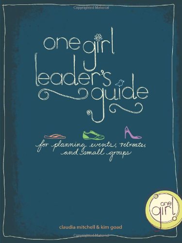 One Girl Leader's Guide: For Planning Events, 