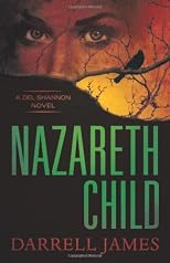 Nazareth Child (A Del Shannon Novel)