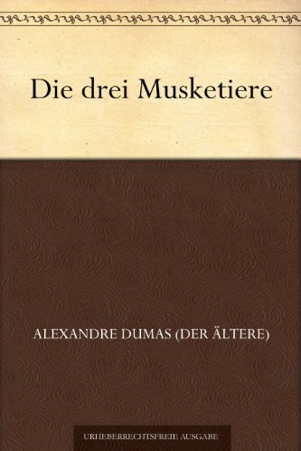 Buch - Cover Die drei Musketiere - Alexandre Dumas (der Ältere) - 