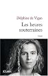 Les heures souterraines
