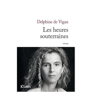 Les heures souterraines