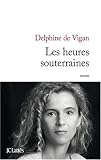 Les heures souterraines