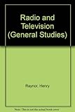 Radio and television
