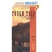 Tough Trip Through Paradise 1878-1879