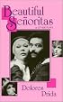 Beautiful Senoritas & Other Plays