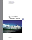 Review Hatje Cantz Publishers  / Annette Gigon/Mike Guyer: Museum Liner Appenzell