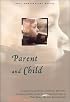 Parent and Child (50th Anniversary Series)