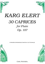 30 Caprices for Flute, Op. 107 30 Caprices for Flute, Op. 107