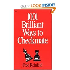 1001 Brilliant Ways to Checkmate (Chess lovers' library)