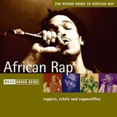 Africa - the Rough Guide to African Rap