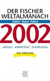 Produkt-Bild: Der Fischer Weltalmanach 2002. Zahlen, Daten, Fakten. Aktuell. Kompetent. Zuverl&auml;ssig.