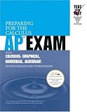 Preparing for the Calculus AP Exam with Calculus: Graphical Numerical Algebraic