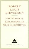 The master of Ballantrae ; and, Weir of Hermiston