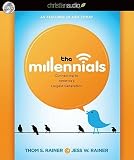 The Millennials: Connecting to Americas Largest Generation   [MILLENNIALS 6D] [Compact Disc]