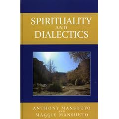 Spirituality and Dialectics