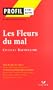 Profil d'une oeuvre, num�ro 21 : Les Fleurs du mal