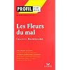 Profil d'une oeuvre, num�ro 21 : Les Fleurs du mal