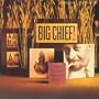 Big Chief