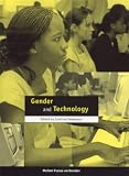 Gender and Technology (Oxfam Focus on Gender Series)